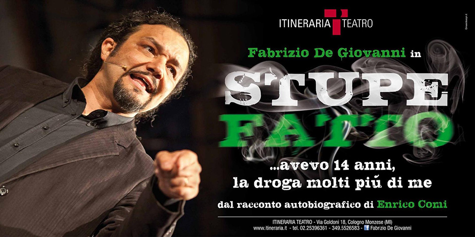 Itineraria Teatro - locandina Stupefatto